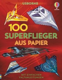 Produktbild: 100 Superflieger aus Papier