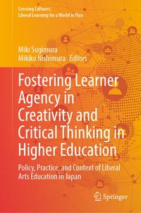 Produktbild: Fostering Learner Agency in Creativity and Critical Thinking in Higher Education