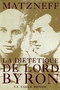 Produktbild: La di&eacute;t&eacute;tique de Lord Byron