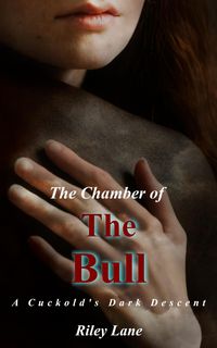 Produktbild: The Chamber of the Bull: A Cuckold's Dark Descent