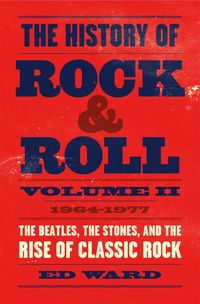 Produktbild: The History of Rock & Roll, Volume 2