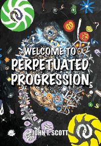 Produktbild: Welcome To Perpetuated Progression