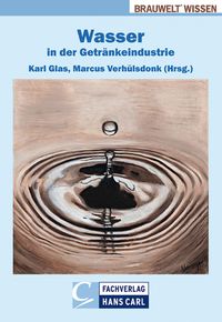 Bild vom Artikel Wasser in der Getränkeindustrie vom Autor Harald Horn