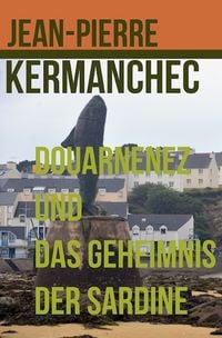 Produktbild: Douarnenez und das Geheimnis der Sardine