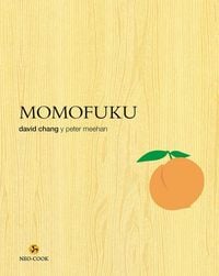 Produktbild: Momofuku : la revolucionaria cocina de David Chang
