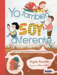 Produktbild: Yo Tambi&eacute;n Soy Diferente: Cuentos Para Potenciar La Autoestima / I Am Different Too: Stories to Increase Your Self-Esteem