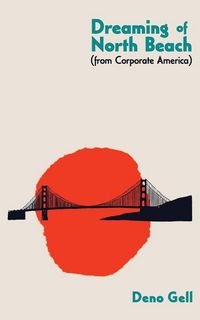 Produktbild: Dreaming of North Beach (from Corporate America)