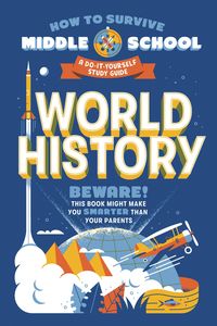 Produktbild: How to Survive Middle School: World History