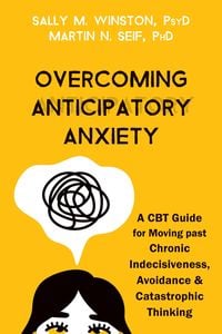 Produktbild: Overcoming Anticipatory Anxiety