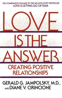 Bild vom Artikel Love Is the Answer vom Autor Gerald G. Jampolsky