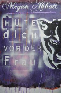 Produktbild: H&uuml;te dich vor der Frau