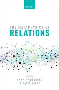 Produktbild: The Metaphysics of Relations