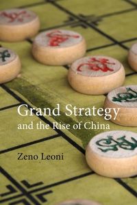 Produktbild: Grand Strategy and the Rise of China