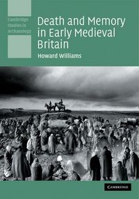Produktbild: Death and Memory in Early Medieval Britain