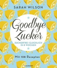 Produktbild: Goodbye Zucker