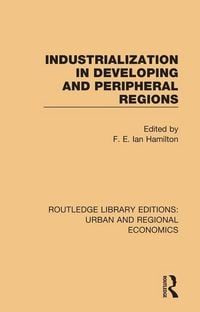 Produktbild: Industrialization in Developing and Peripheral Regions