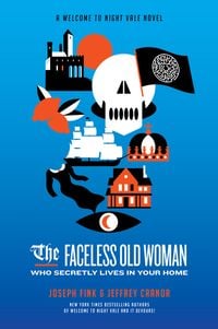 Produktbild: Fink, J: Faceless Old Woman Who Secretly Lives in Your Home