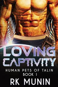 Produktbild: Loving Captivity