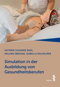 Produktbild: Simulation in der Ausbildung von Gesundheitsberufen