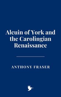 Produktbild: Alcuin of York and the Carolingian Renaissance