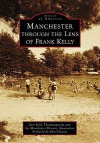 Produktbild: Manchester Through the Lens of Frank Kelly