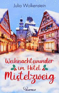 Produktbild: Weihnachtswunder im Hotel Mistelzweig