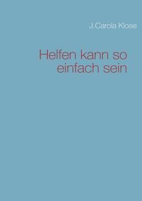 Produktbild: Helfen kann so einfach sein