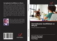 Produktbild: Zarz&iquest;dzanie konfliktem w Afryce