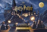Produktbild: Harry Potter. Viaggio a Hogwarts. La magia pop-up