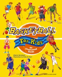 Bild vom Artikel Basketball for Kids vom Autor Alberto Bertolazzi