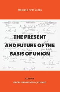 Produktbild: The Present and Future of the Basis of Union