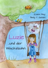 Produktbild: Luzie / Luzie und der Wackelzahn