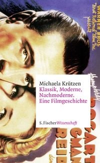 Produktbild: Klassik, Moderne, Nachmoderne. Eine Filmgeschichte