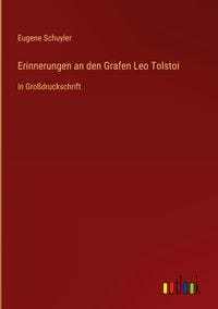 Produktbild: Erinnerungen an den Grafen Leo Tolstoi