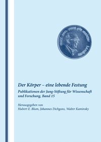 Produktbild: Band 15: Der K&ouml;rper - eine lebende Festung