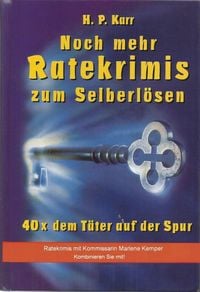 Produktbild: Noch mehr Ratekrimis zum Selberl&ouml;sen - 40 x dem T&auml;ter auf der Spur