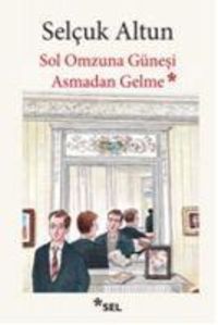 Produktbild: Sol Omzuna G&uuml;nesi Asmadan Gelme