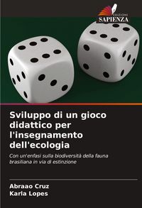 Produktbild: Sviluppo di un gioco didattico per l'insegnamento dell'ecologia
