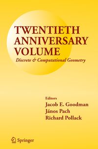 Produktbild: Twentieth Anniversary Volume: Discrete & Computational Geometry