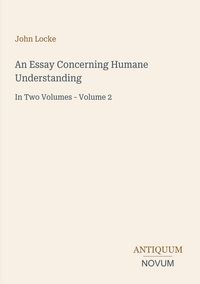 Produktbild: An Essay Concerning Humane Understanding