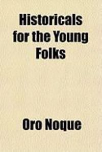 Produktbild: Historicals for the Young Folks
