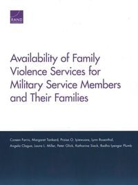 Produktbild: Availability of Family Violence Services for Military Service Members and Their Families