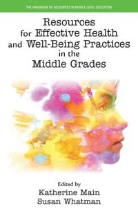 Produktbild: Resources for Effective Health and Well-Being Practices in the Middle Grades