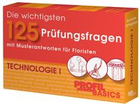 Produktbild: 125 Prüfungsfragen Floristik Technologie I