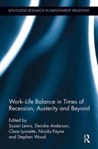 Produktbild: Work-Life Balance in Times of Recession, Austerity and Beyon