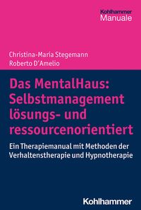 Produktbild: Das MentalHaus: Selbstmanagement l&ouml;sungs- und ressourcenorientiert