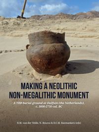 Produktbild: Making a Neolithic non-megalithic monument