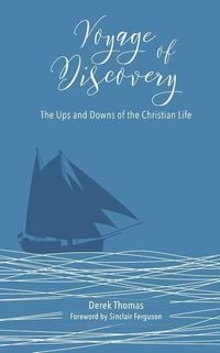 Produktbild: Voyage of Discovery: The Ups and Downs of Christian Life