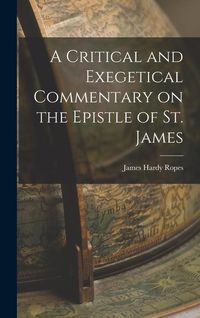 Produktbild: A Critical and Exegetical Commentary on the Epistle of St. James