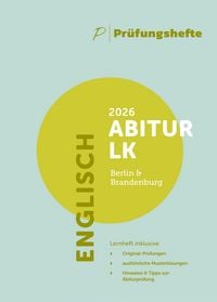 Produktbild: Pr&uuml;fungsheft - 2026 Englisch Abitur Leistungskurs &ndash; Berlin und Brandenburg &ndash; Original-Pr&uuml;fungen und L&ouml;sungen